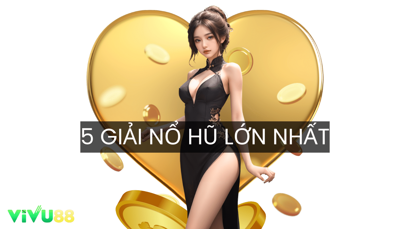 Góc Kiến Thức: 5 Giải Nổ Hũ Lớn Nhất Trên Thế Giới Được Ghi Nhận